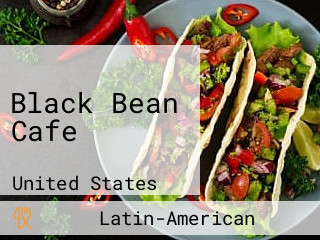 Black Bean Cafe