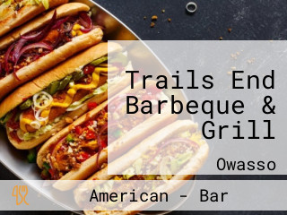 Trails End Barbeque & Grill