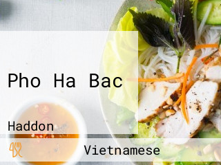 Pho Ha Bac