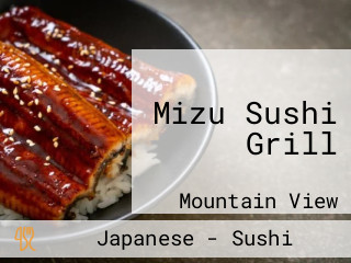 Mizu Sushi Grill