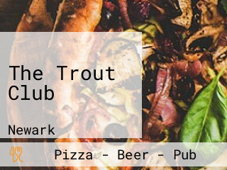 The Trout Club