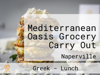 Mediterranean Oasis Grocery Carry Out