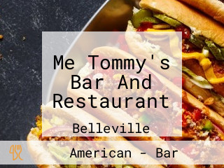 Me Tommy's Bar And Restaurant