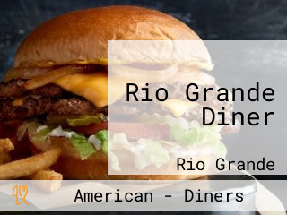 Rio Grande Diner