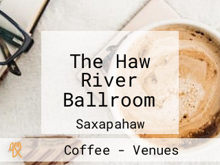 The Haw River Ballroom