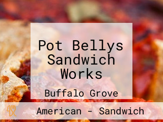 Pot Bellys Sandwich Works