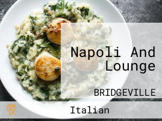 Napoli And Lounge