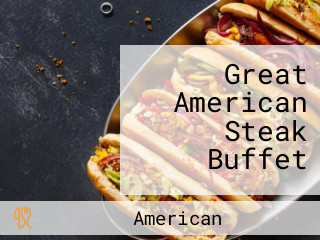 Great American Steak Buffet