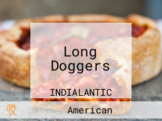 Long Doggers