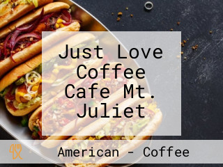 Just Love Coffee Cafe