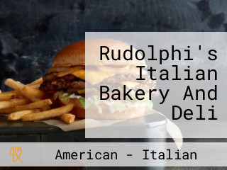 Rudolphi's Italian Bakery And Deli