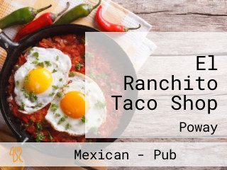 El Ranchito Taco Shop