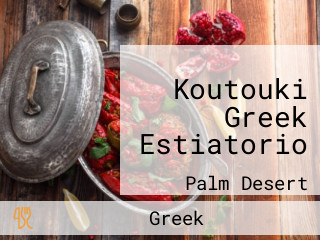 Koutouki Greek Estiatorio