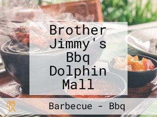 Brother Jimmy's Bbq Dolphin Mall