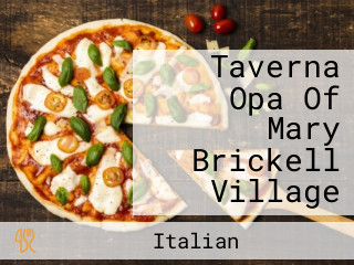 Taverna Opa Of Mary Brickell Village