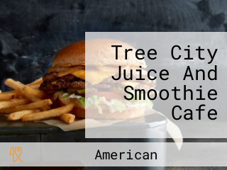 Tree City Juice And Smoothie Cafe