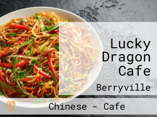 Lucky Dragon Cafe