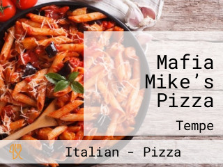 Mafia Mike’s Pizza