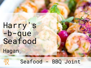 Harry's -b-que Seafood