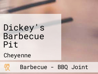 Dickey's Barbecue Pit