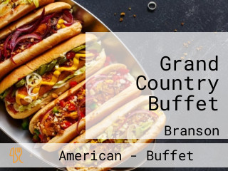 Grand Country Buffet