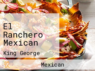 El Ranchero Mexican