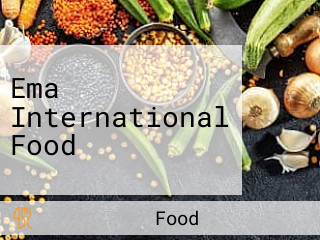 Ema International Food