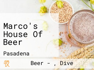 Marco's House Of Beer