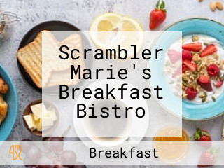 Scrambler Marie's Breakfast Bistro