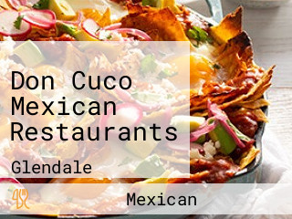 Don Cuco Mexican Restaurants