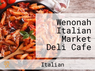 Wenonah Italian Market Deli Cafe