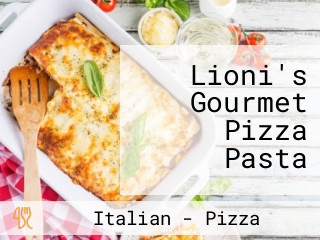 Lioni's Gourmet Pizza Pasta