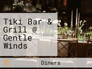 Tiki Bar & Grill @ Gentle Winds