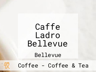 Caffe Ladro Bellevue