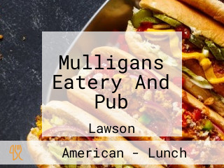 Mulligans Eatery And Pub