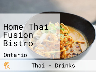 Home Thai Fusion Bistro