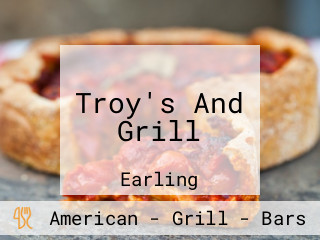 Troy's And Grill