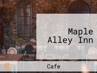 Maple Alley Inn