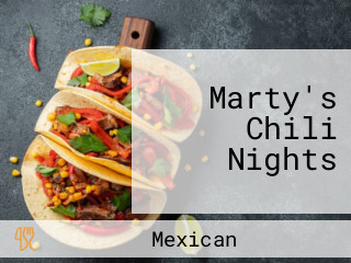 Marty's Chili Nights