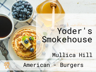 Yoder's Smokehouse