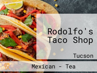 Rodolfo's Taco Shop