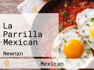 La Parrilla Mexican