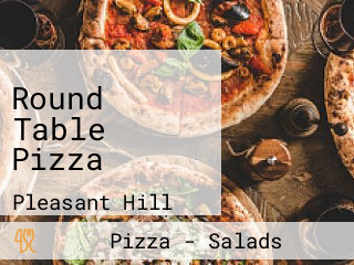 Round Table Pizza