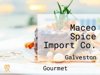 Maceo Spice Import Co.