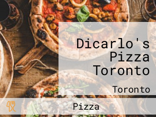 Dicarlo's Pizza Toronto