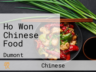 Ho Won Chinese Food