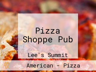 Pizza Shoppe Pub