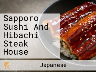 Sapporo Sushi And Hibachi Steak House