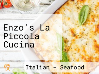 Enzo's La Piccola Cucina