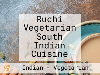 Ruchi Vegetarian South Indian Cuisine